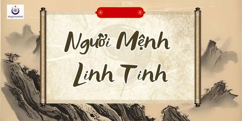 linh-tinh-cung-menh.jpg