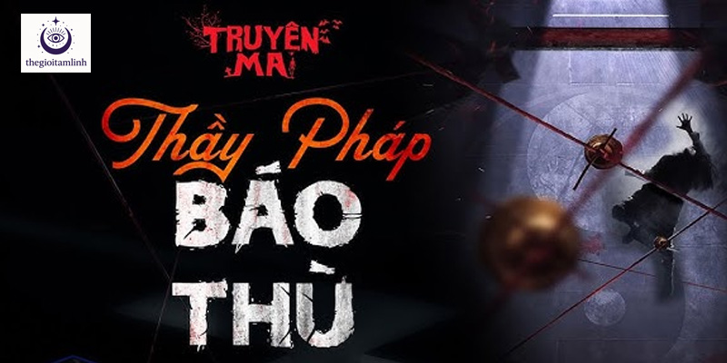 truyen-ma-hay-cua-thay-phap